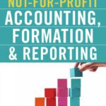 خرید و دانلود نسخه کامل کتاب The Simplified Guide to Not-for-Profit Accounting, Formation & Reporting