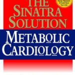 خرید و دانلود نسخه کامل کتاب The Sinatra Solution; Metabolic Cardiology