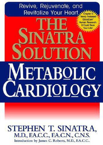 خرید و دانلود نسخه کامل کتاب The Sinatra Solution; Metabolic Cardiology_68ba9c1ea3753.jpeg خرید و دانلود نسخه کامل کتاب The Sinatra Solution; Metabolic Cardiology