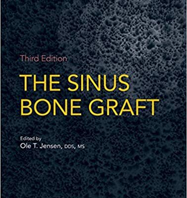 خرید و دانلود نسخه کامل کتاب The Sinus Bone Graft (3rd Edition)