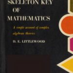 خرید و دانلود نسخه کامل کتاب The skeleton key of mathematics: a simple account of complex algebraic theories