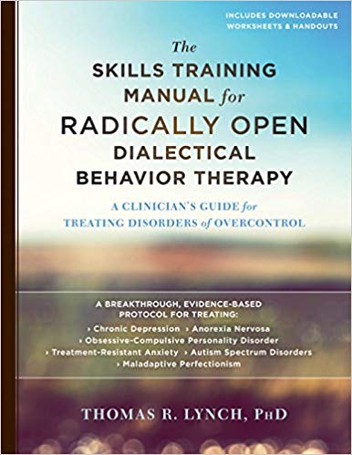 خرید و دانلود نسخه کامل کتاب The Skills Training Manual for Radically Open Dialectical Behavior Therapy – Orginal Pdf_68ba338f671e1.jpeg خرید و دانلود نسخه کامل کتاب The Skills Training Manual for Radically Open Dialectical Behavior Therapy – Orginal Pdf