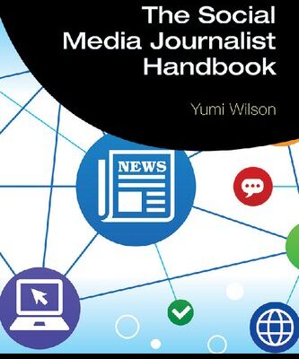خرید و دانلود نسخه کامل کتاب The Social Media Journalist Handbook
