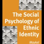 خرید و دانلود نسخه کامل کتاب The Social Psychology of Ethnic Identity (European Monographs in Social Psychology)