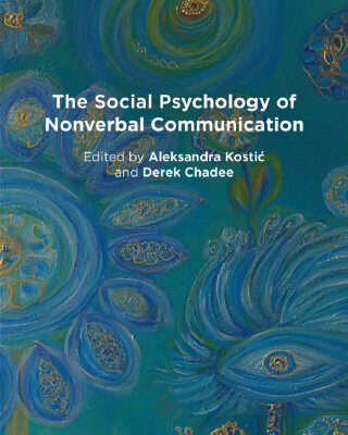 خرید و دانلود نسخه کامل کتاب The Social Psychology of Nonverbal Communication