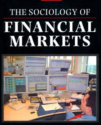 خرید و دانلود نسخه کامل کتاب The Sociology of Financial Markets – Original PDF