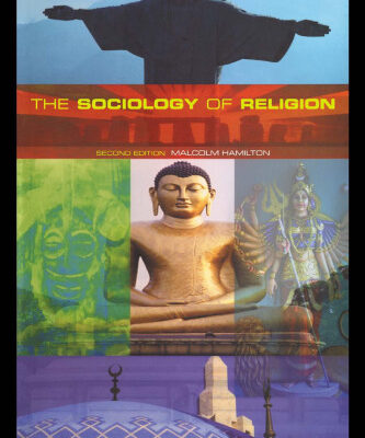 خرید و دانلود نسخه کامل کتاب The Sociology of Religion: Theoretical and Comparative Perspectives: Second Edition