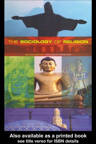 خرید و دانلود نسخه کامل کتاب The Sociology of Religion: Theoretical and Comparative Perspectives: Second Edition_68b5b4c8a3b19.jpeg خرید و دانلود نسخه کامل کتاب The Sociology of Religion: Theoretical and Comparative Perspectives: Second Edition