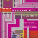 خرید و دانلود نسخه کامل کتاب The Soul of A New Machine by Tracy Kidder