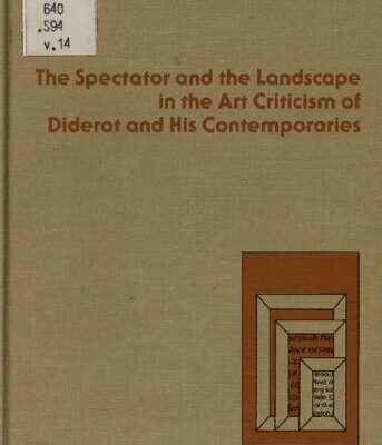 خرید و دانلود نسخه کامل کتاب The Spectator and the Landscape in the Art Criticism of Diderot and His Contemporaries