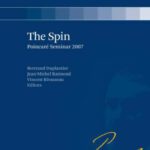 خرید و دانلود نسخه کامل کتاب The spin, Séminaire Poincaré <11, 2007, Paris>