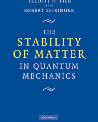 خرید و دانلود نسخه کامل کتاب The Stability of Matter in Quantum Mechanics