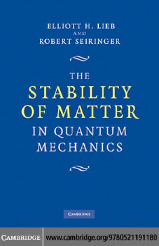خرید و دانلود نسخه کامل کتاب The Stability of Matter in Quantum Mechanics_68bd2f3008443.jpeg خرید و دانلود نسخه کامل کتاب The Stability of Matter in Quantum Mechanics