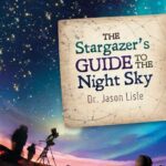 خرید و دانلود نسخه کامل کتاب The Stargazers Guide to the Night Sky