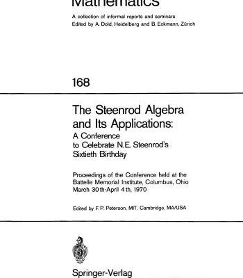 خرید و دانلود نسخه کامل کتاب The Steenrod Algebra and Its Applications A Conference to Celebrate N.E. Steenrods Sixtieth Birthday