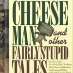 خرید و دانلود نسخه کامل کتاب The Stinky Cheese Man and Other Fairly Stupid Tales by Jon Scieszka