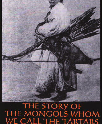خرید و دانلود نسخه کامل کتاب The story of the Mongols whom we call the Tartars