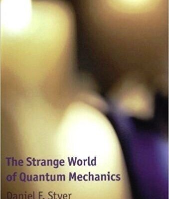 خرید و دانلود نسخه کامل کتاب The Strange World of Quantum Mechanics
