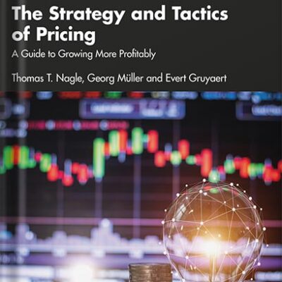 خرید و دانلود نسخه کامل کتاب The Strategy and Tactics of Pricing: A Guide to Growing More Profitably 7th Edition by Thomas T. Nagle