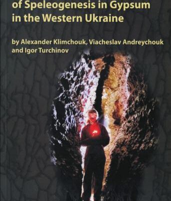 خرید و دانلود نسخه کامل کتاب The Structural Prerequisites of Speleogenesis in Gypsum in the Western Ukraine