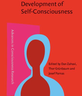 خرید و دانلود نسخه کامل کتاب The Structure and Development of Self-Consciousness: Interdisciplinary Perspectives