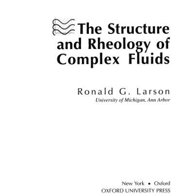 خرید و دانلود نسخه کامل کتاب The structure and rheology of complex fluids