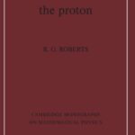 خرید و دانلود نسخه کامل کتاب The Structure of the Proton: Deep Inelastic Scattering