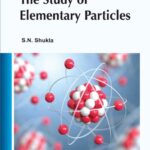 خرید و دانلود نسخه کامل کتاب The study of elementary particles