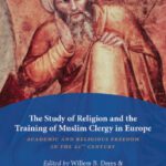 خرید و دانلود نسخه کامل کتاب The Study of Religion and the Training of Muslim Clergy in Europe: Academic and Religious Freedom in the 21st Century (Amsterdam University Press – Leiden University Press Academic)
