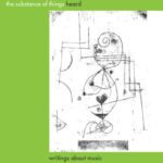 خرید و دانلود نسخه کامل کتاب The Substance of Things Heard: Writings about Music (Eastman Studies in Music)