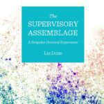 خرید و دانلود نسخه کامل کتاب The Supervisory Assemblage: A Singular Doctoral Experience