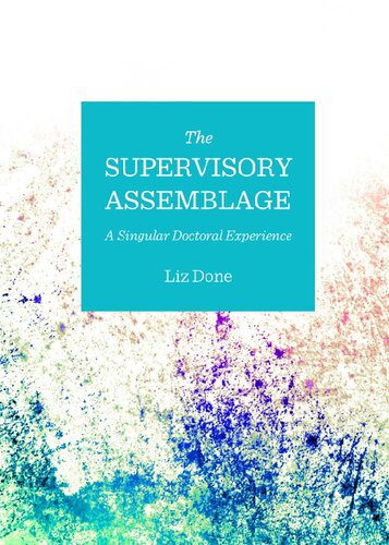خرید و دانلود نسخه کامل کتاب The Supervisory Assemblage: A Singular Doctoral Experience_68c6c75a79e13.jpeg خرید و دانلود نسخه کامل کتاب The Supervisory Assemblage: A Singular Doctoral Experience