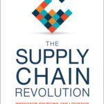خرید و دانلود نسخه کامل کتاب The Supply Chain Revolution: Innovative Sourcing and Logistics for a Fiercely Competitive World