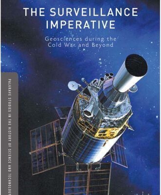 خرید و دانلود نسخه کامل کتاب The Surveillance Imperative: Geosciences during the Cold War and Beyond