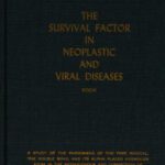 خرید و دانلود نسخه کامل کتاب The survival factor in neoplastic and viral diseases