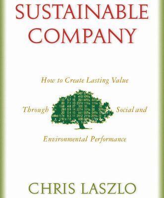 خرید و دانلود نسخه کامل کتاب The Sustainable Company: How To Create Lasting Value Through Social And Environmental Performance