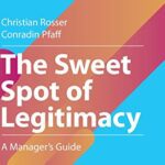 خرید و دانلود نسخه کامل کتاب The Sweet Spot of Legitimacy: A Manager’s Guide
