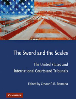 خرید و دانلود نسخه کامل کتاب The Sword and the Scales: The United States and International Courts and Tribunals