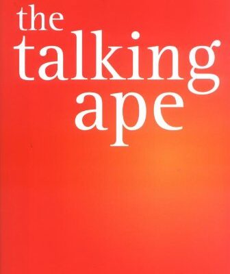 خرید و دانلود نسخه کامل کتاب The Talking Ape: How Language Evolved