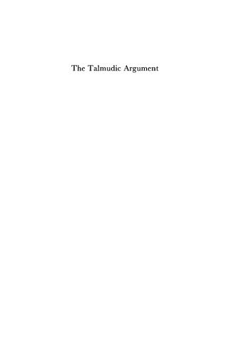 خرید و دانلود نسخه کامل کتاب The Talmudic Argument: A Study in Talmudic Reasoning and Methodology_68ce384e40a77.jpeg خرید و دانلود نسخه کامل کتاب The Talmudic Argument: A Study in Talmudic Reasoning and Methodology