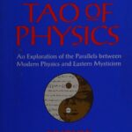 خرید و دانلود نسخه کامل کتاب The Tao of physics: an exploration of the parallels between modern physics and Eastern mysticism