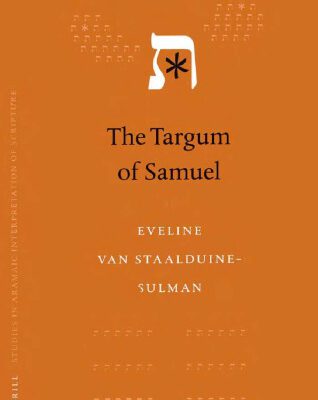 خرید و دانلود نسخه کامل کتاب The Targum of Samuel (Studies in the Aramaic Interpretation of Scripture, 1)