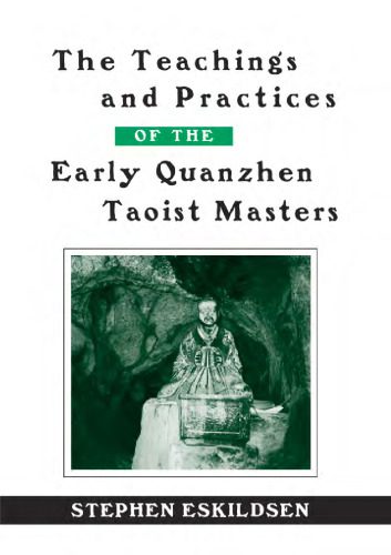 خرید و دانلود نسخه کامل کتاب The Teachings and Practices of the Early Quanzhen Taoist Masters_68cf7b084458b.jpeg خرید و دانلود نسخه کامل کتاب The Teachings and Practices of the Early Quanzhen Taoist Masters