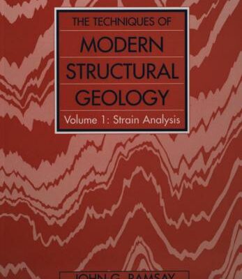 خرید و دانلود نسخه کامل کتاب The Techniques of Modern Structural Geology. Volume 1: Strain Analysis
