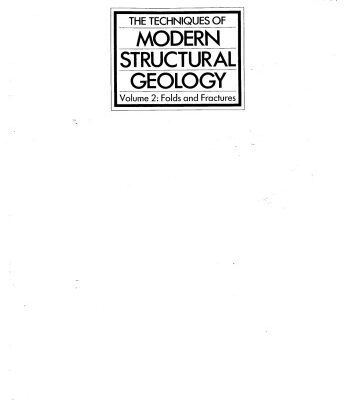 خرید و دانلود نسخه کامل کتاب The Techniques of Modern Structural Geology, Volume 2: Folds and Fractures