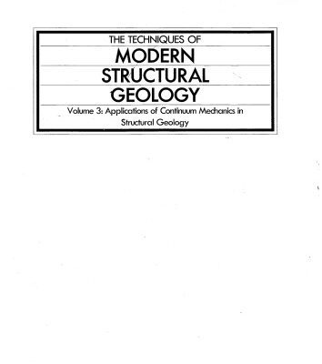 خرید و دانلود نسخه کامل کتاب The Techniques of Modern Structural Geology, Volume 3: Applications of Continuum Mechanics in Structural Geology
