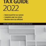 خرید و دانلود نسخه کامل کتاب the TELEGRAPH TAX GUIDE 2022 your complete guide to the tax return for 2021/22. – Original PDF