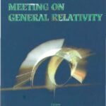 خرید و دانلود نسخه کامل کتاب The Tenth Marcel Grossmann Meeting: On Recent Developments in Theoretical And Experimental General Relativity, Gravitation And Relativistic Field Theories