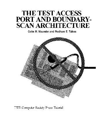 خرید و دانلود نسخه کامل کتاب The Test access port and boundary-scan architecture