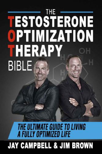 خرید و دانلود نسخه کامل کتاب The Testosterone Optimization Therapy Bible: The Ultimate Guide to Living a Fully Optimized Life_68bbb4a716f67.jpeg خرید و دانلود نسخه کامل کتاب The Testosterone Optimization Therapy Bible: The Ultimate Guide to Living a Fully Optimized Life